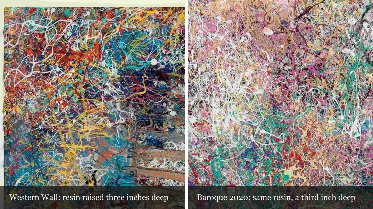 Diptych: raised resin ridge on Western Wall beside the thinner resin sheen on Baroque 2020